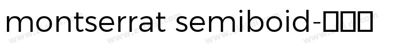 montserrat semiboid字体转换